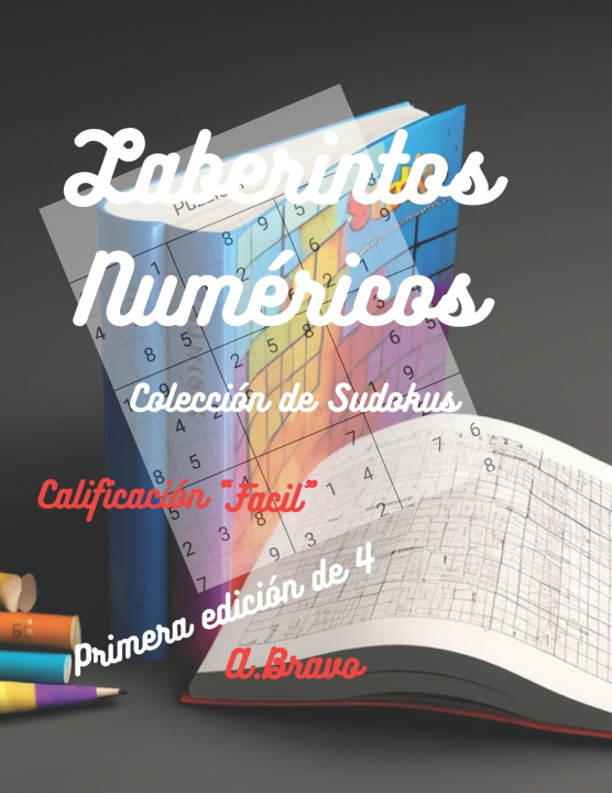 Kniha Laberintos Numéricos Antonio Bravo