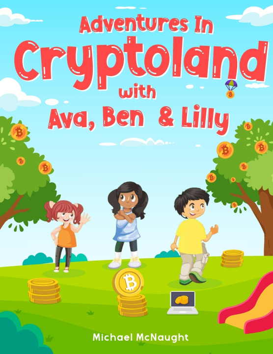 Kniha Adventures In Cryptoland Michael McNaught