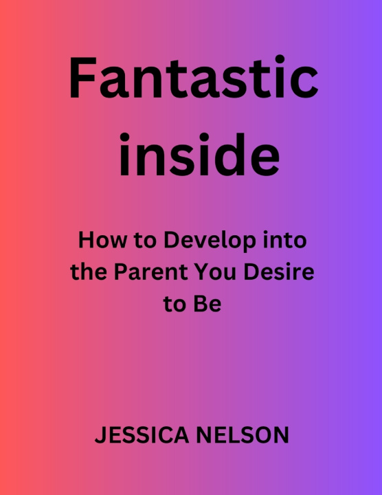 Book Fantastic Inside JESSICA NELSON