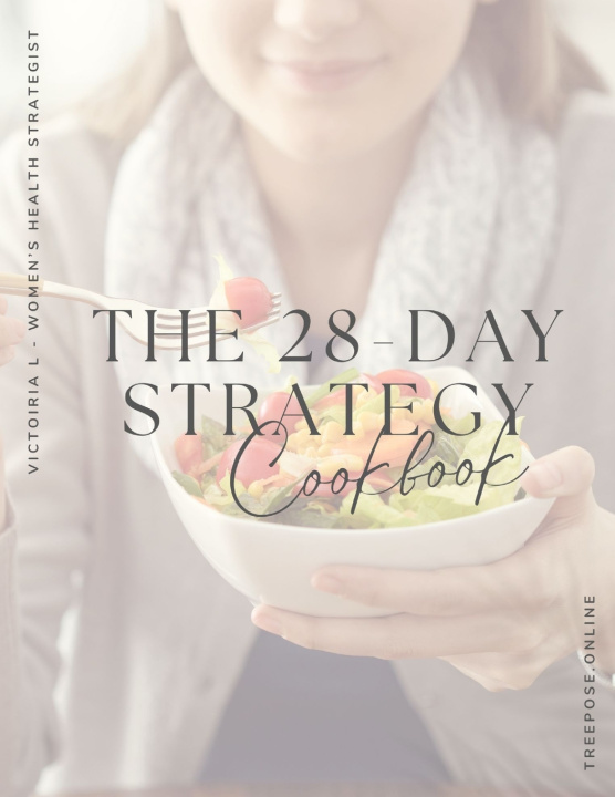 Knjiga The 28 - Day Strategy Cookbook Victoria L Women's Health Strategist