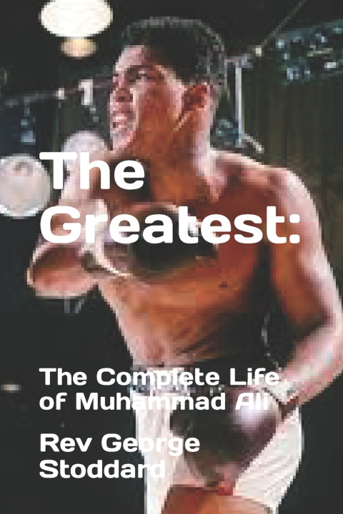 Kniha The Greatest Rev George Stoddard