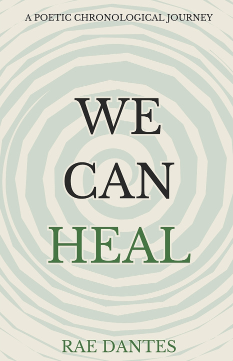 Kniha We Can Heal Rae Dantes
