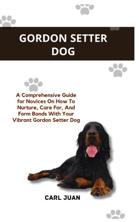 Kniha GORDON SETTER DOG CARL JUAN