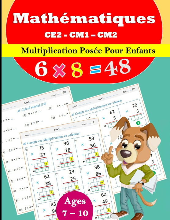 Kniha La multiplication posée Pour CE2 CM1 CM2 Stéphane Zoulou