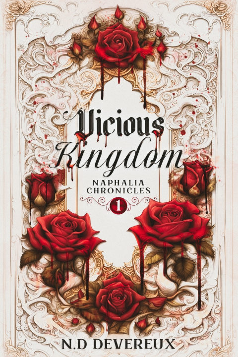 Knjiga Vicious Kingdom N.D Devereux