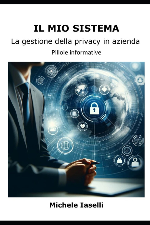 Książka Il mio sistema Michele Iaselli