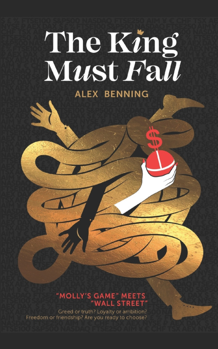 Książka The King Must Fall Alex Benning