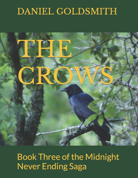 Kniha THE CROWS DANIEL GOLDSMITH