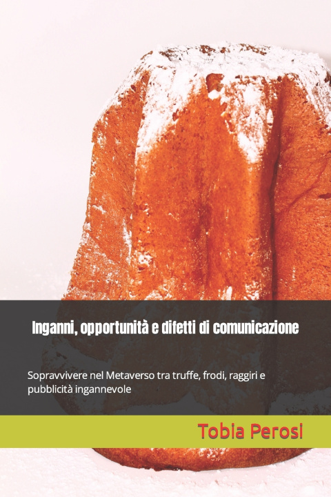 Książka Inganni, opportunità e difetti di comunicazione Tobia Perosi