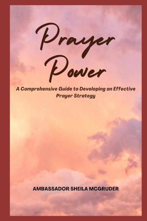Knjiga Prayer Power Ambassador Sheila McGruder