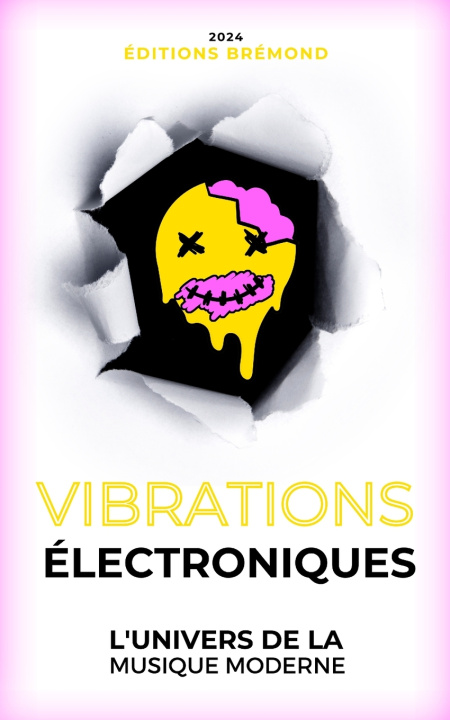Kniha Vibrations Électroniques Paul Brémond