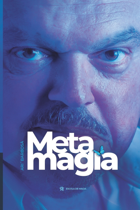 Kniha METAMAGIA Ari Barbosa Pereira