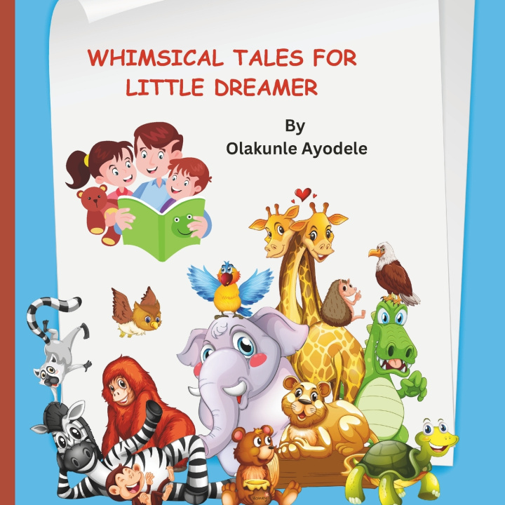 Kniha Whimsical Tales for Little Dreamer Olakunle John Ayodele