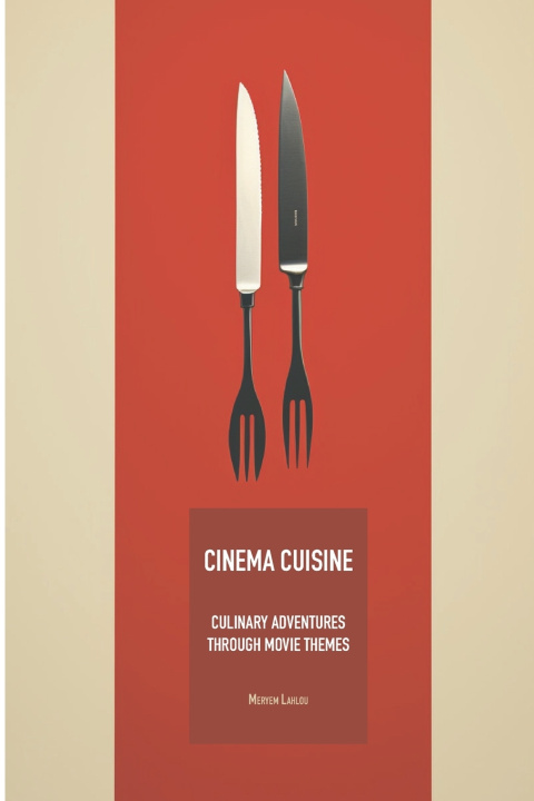 Książka Cinema Cuisine Meryem Lahlou