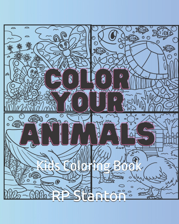 Książka Color Your Animals RP Stanton
