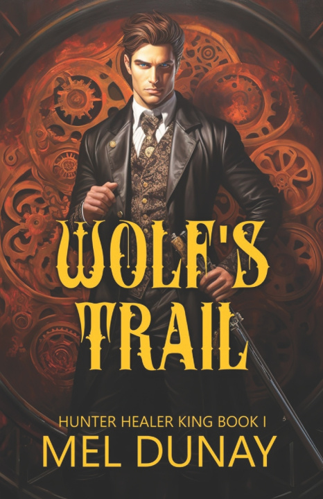 Kniha Wolf's Trail Mel Dunay