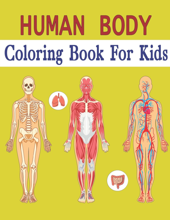 Kniha Human Body Coloring Book For Kids Oussama Zinaoui