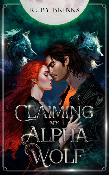 Książka Claiming My Alpha Wolf Ruby Brinks