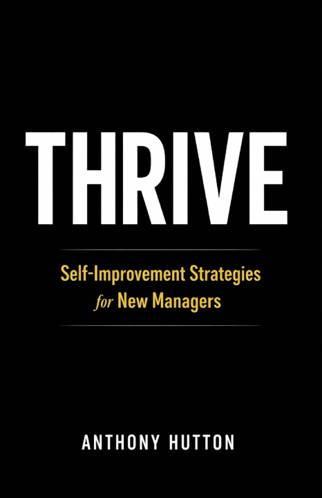 Knjiga Thrive Anthony Hutton