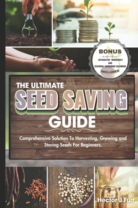 Boek The Ultimate Seed Saving Guide Hector J Furr