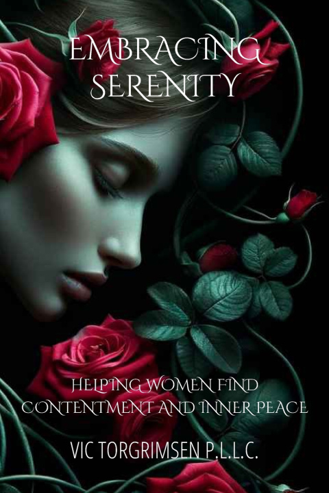 Kniha Embracing Serenity Vic Torgrimsen