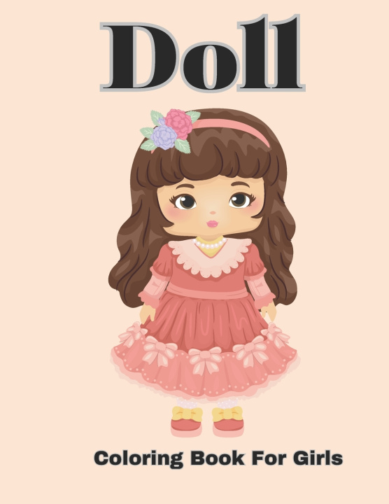 Kniha Doll Coloring Adventures Rosemary Naomi