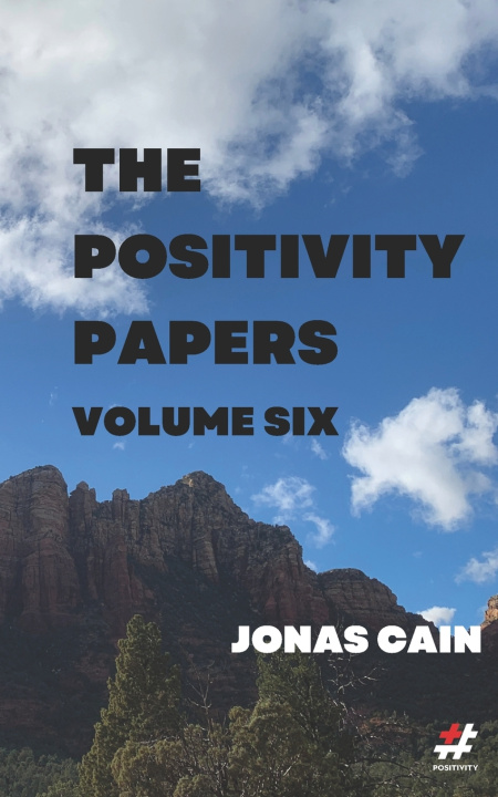 Książka The Positivity Papers Jonas Cain