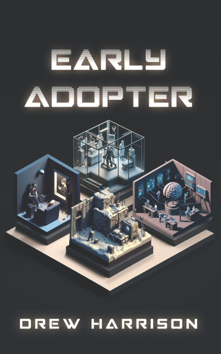 Kniha Early Adopter Drew Harrison