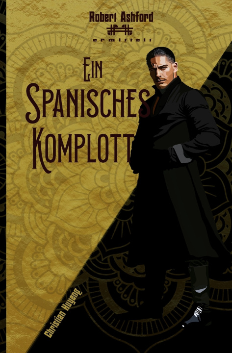 Kniha Ein spanisches Komplott Christian Huyeng