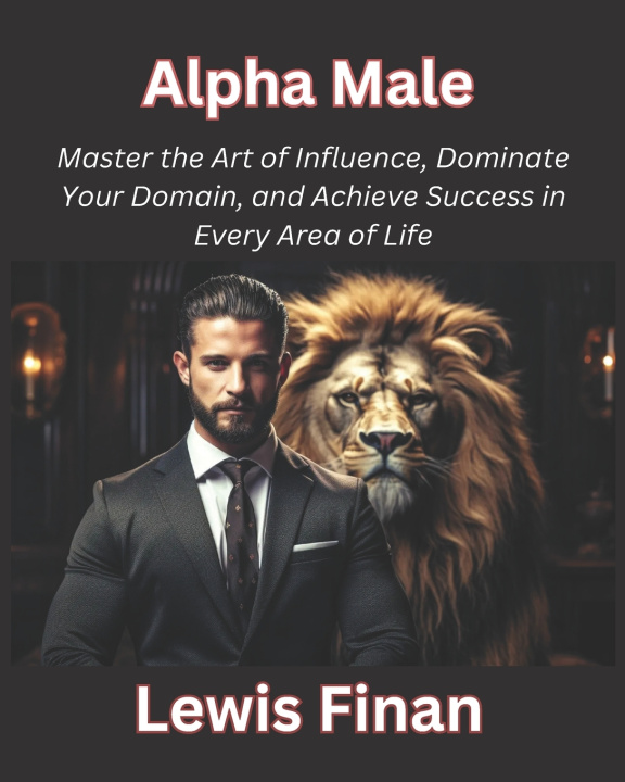 Knjiga Alpha Male Lewis Finan