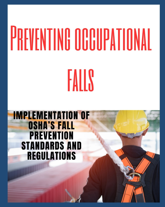 Książka PREVENTING OCCUPATIONAL FALLS RED DOT PUBLICATIONS