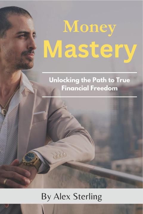 Kniha Money Mastery Alex Sterling