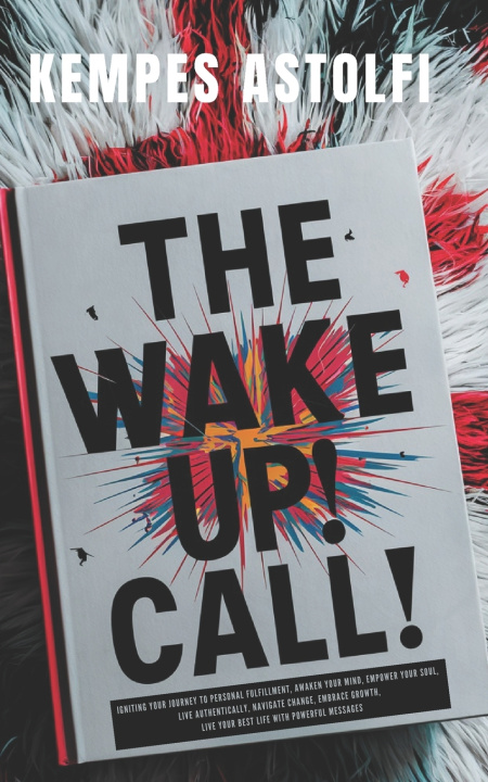 Kniha The Wake-Up! Call Kempes Astolfi