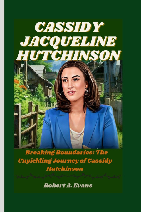 Książka CASSIDY JACQUELINE HUTCHINSON Robert A. Evans