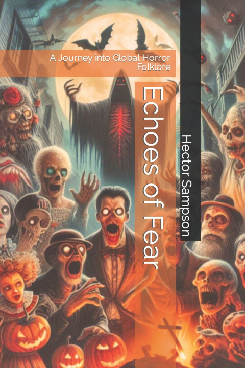 Kniha Echoes of Fear Hector Sampson