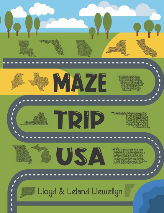 Kniha Maze Trip USA Leland Ladell Llewellyn