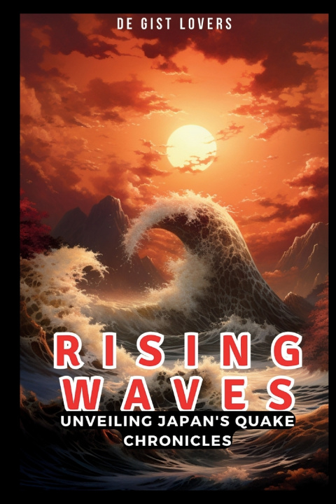 Knjiga Rising Waves De Gist Lovers