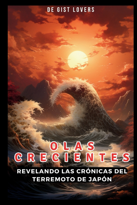 Kniha OLAS CRECIENTES De Gist Lovers