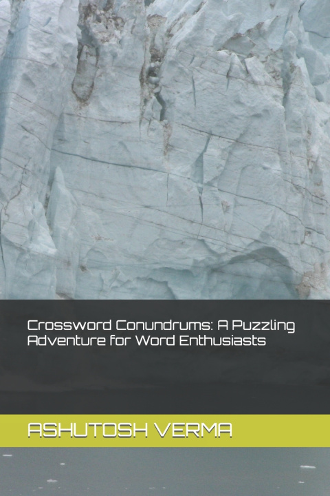 Książka Crossword Conundrums ASHUTOSH VERMA