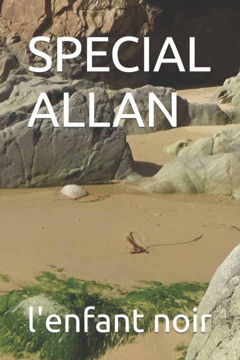 Książka SPECIAL ALLAN l'enfant noir