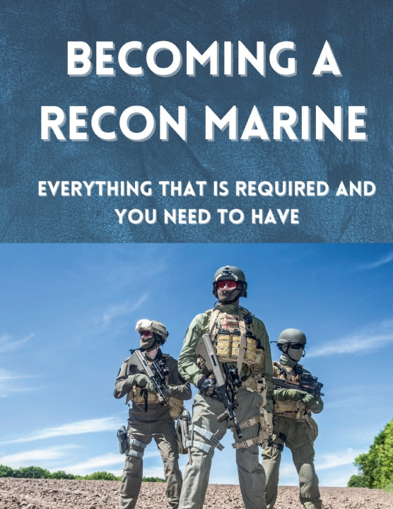 Kniha Becoming A Recon Marine Michael D. Tovar