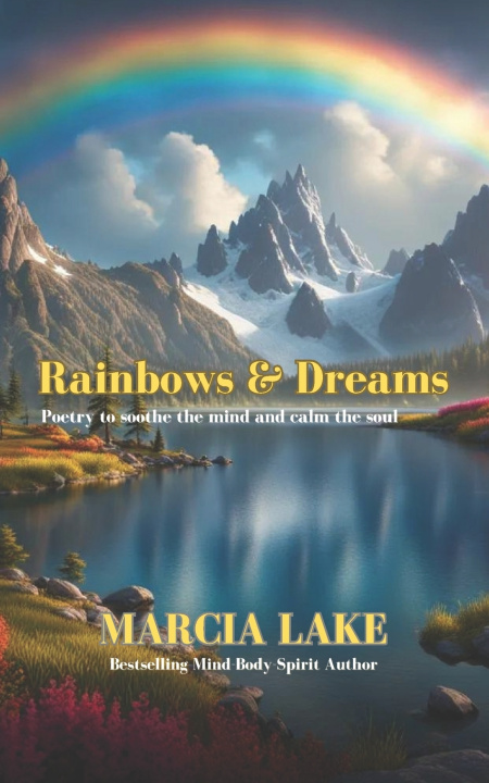 Knjiga Rainbows & Dreams Marcia Lake