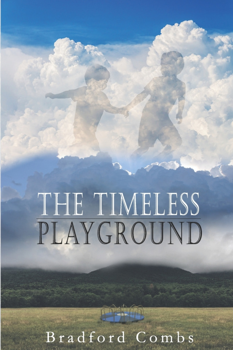 Kniha The Timeless Playground Bradford Combs