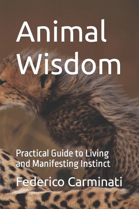 Book Animal Wisdom Federico Carminati
