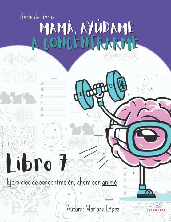 Carte Mamá, Ayúdame a concentrarme libro 7 Mariana Lopez