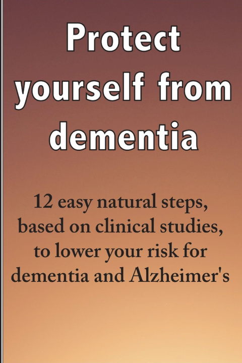 Kniha Protect yourself from dementia Graham Fysh