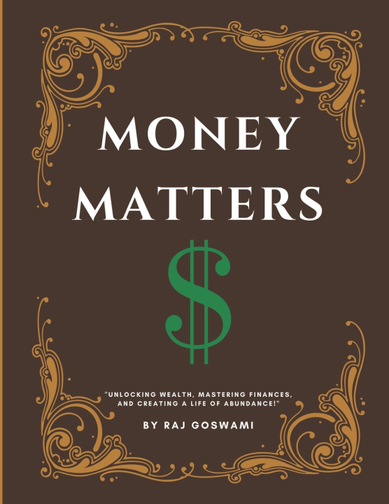 Książka Money Matters Raj Goswami