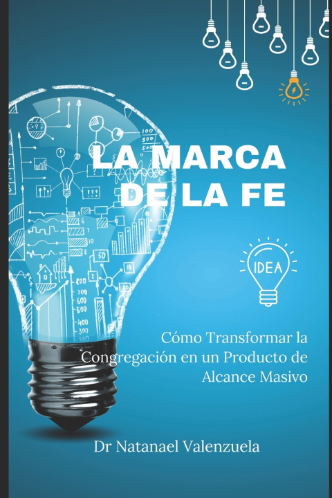 Kniha La Marca de la Fe Dr. Natanael Valenzuela