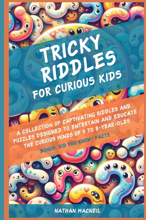 Książka Tricky Riddles for Curious Kids Nathan MacNeil
