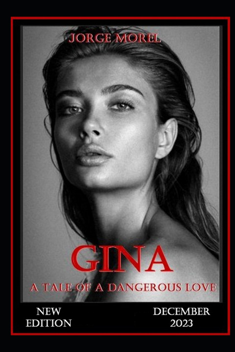 Kniha GINA. Revised edition. JORGE MOREL
